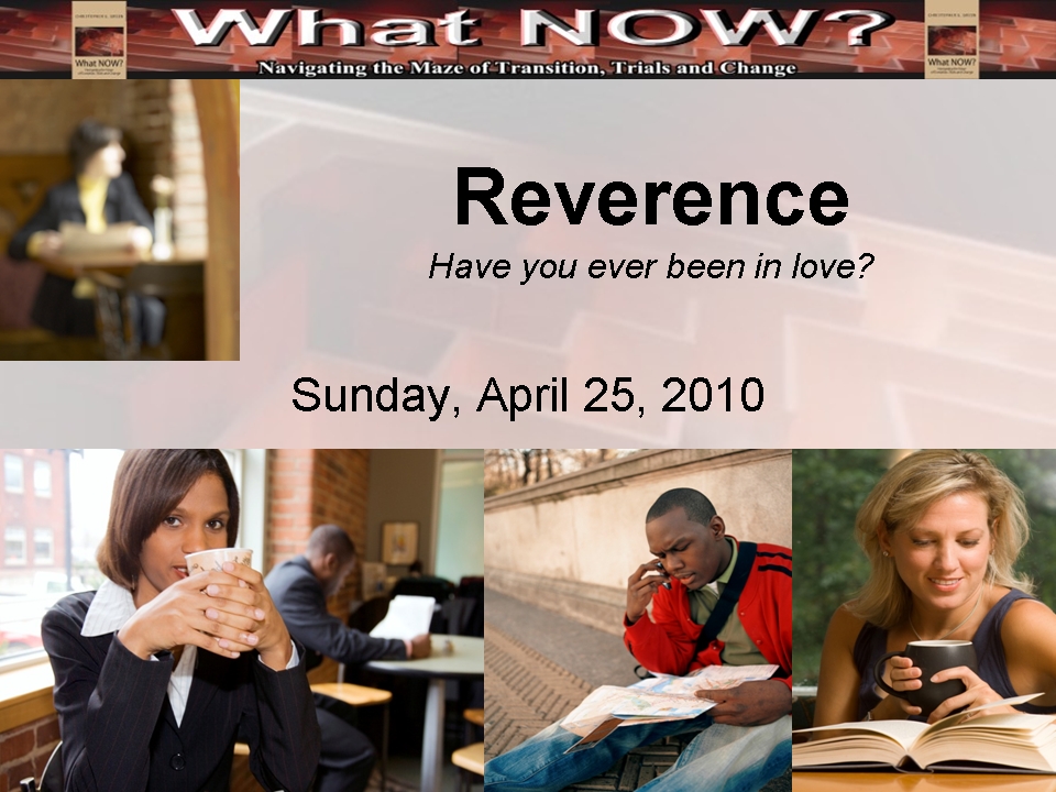 Reverence - Have you ever been in love?